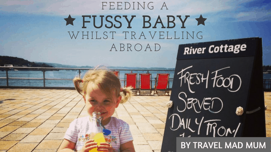 feeding a fussy baby whilst travelling