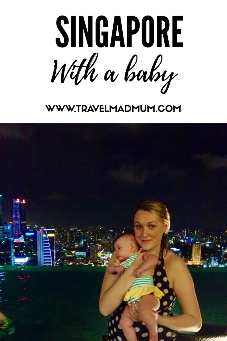 Singapore with a baby