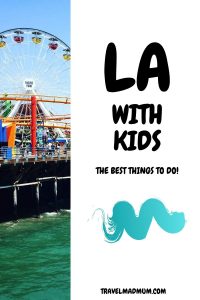 LA with Kids
