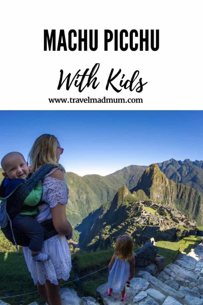 Machu Picchu WITH KIDS 